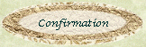 Confirmation
