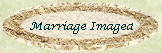 Marriage Imaged